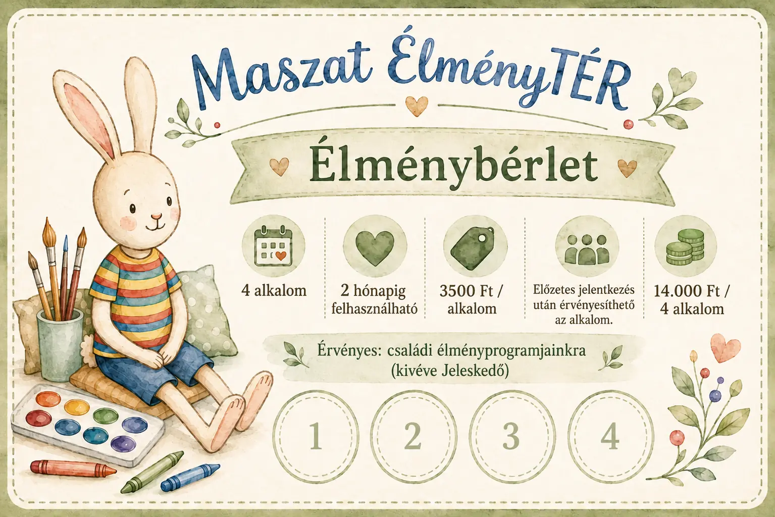 A Maszat ÉlményTÉR 4 alkalmas Élménybérlete